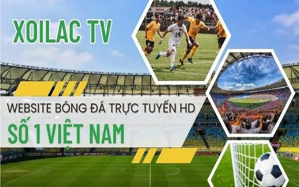 XoiLacTV Website bóng đá trực tuyến HD số 1 Việt Nam